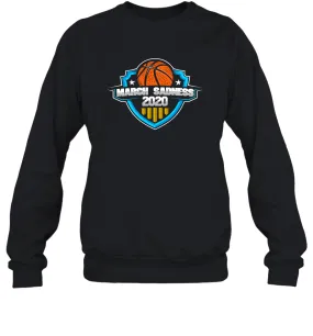 March Sadness 2020 March Madness Basketball Coronacation Sweatshirt